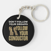 Grappig Volg je dirigent orkest leider Sleutelhanger (Achterkant)