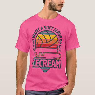 Grappig volleybal als je een zacht serve volleyba t-shirt