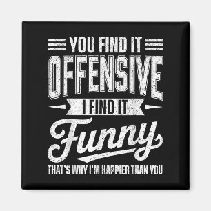 Grappig volwassen humor sarcastisch offensief gelu magneet
