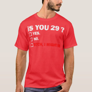 Grappig volwassen twentynine 29 jaar oud verjaarda t-shirt