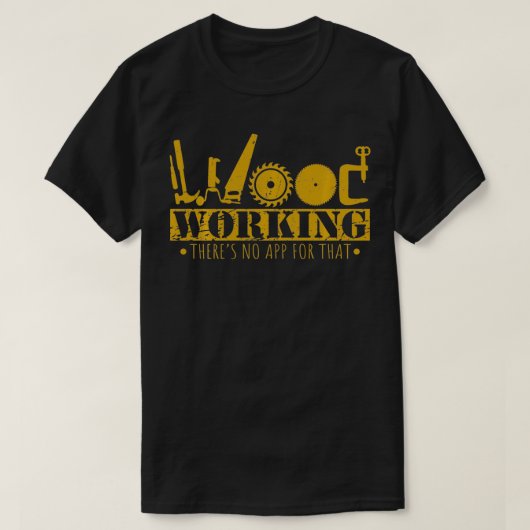 Grappig voor houtbewerking Aannemer Bouwer T-shirt (Design voorkant)