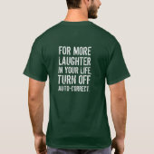 Grappig voor meer lachen ... Automatisch corrigere T-shirt (Achterkant)