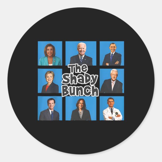 Grappig voor Shady Bunch 2024 Ronde Sticker (Voorkant)