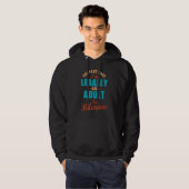 Grappig Voor Volwassenen Het Feit Dat Ik Wettelij Hoodie (Voorkant volledig)