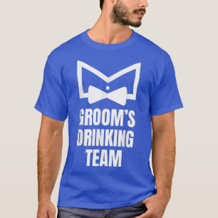 Grappig vrijgezellenfeest Bruidegom Drinken Team T T-shirt