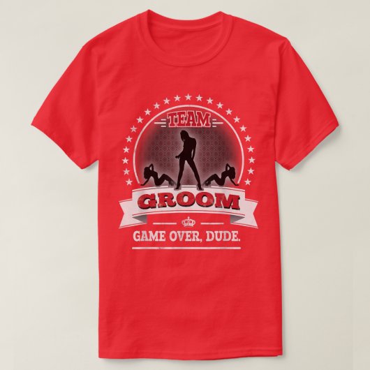Grappig vrijgezellenfeest Game Over dude Team Brui T-shirt (Design voorkant)