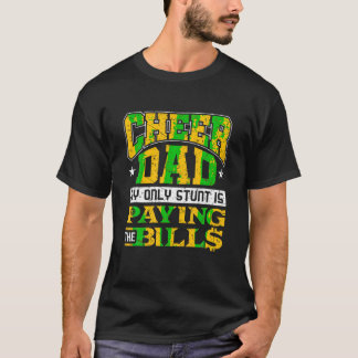 Grappig vrolijk papa enige stunt is het betalen va t-shirt