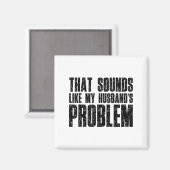 Grappig vrouw Gezegde dat klinkt als de PR van mij Magneet (Voorkant / Achterkant)