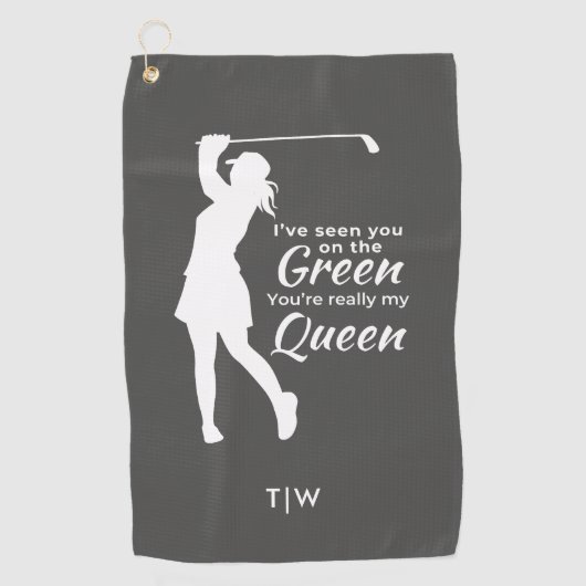 Grappig Vrouw Golfquote Je bent mijn Queen Golfhanddoek (Voorkant)