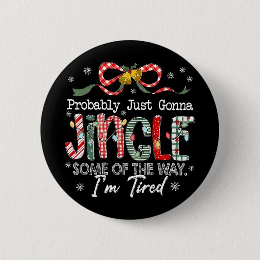 Grappig Waarschijnlijk Ga Ik Even Een Deel Van De Ronde Button 5,7 Cm (Voorkant)