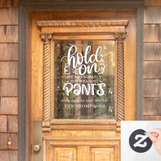 Grappig waarschijnlijk niet het dragen van Pants W Raamsticker (Huis Deur)