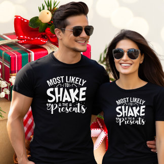 Grappig waarschijnlijk om Cadeaus te schudden T-shirt