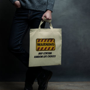 Grappig waarschuwingsbord met typografie tote bag