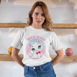 Grappig Wacht op Ik zie een kat T-shirt