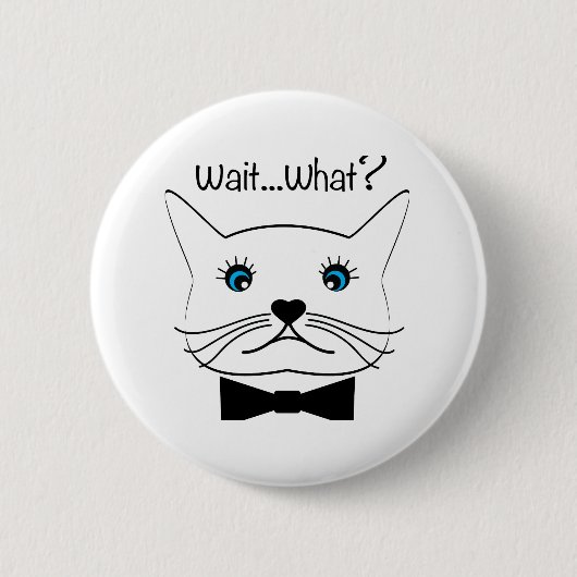 Grappig, wacht...Wat? kruisgeoogste kat, kool Ronde Button 5,7 Cm (Voorkant)