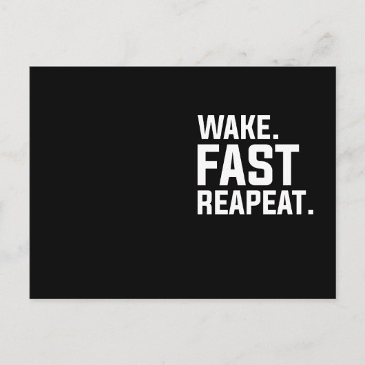 Grappig Wake Fast Herhaal Graphic Sarcastisch Briefkaart (Voorkant)