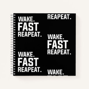 Grappig Wake Fast Herhaal Graphic Sarcastisch Notitieboek