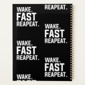 Grappig Wake Fast Herhaal Graphic Sarcastisch Planner (Achterkant)