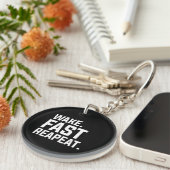 Grappig Wake Fast Herhaal Graphic Sarcastisch Sleutelhanger (Voorkant Rechts)