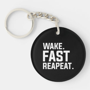 Grappig Wake Fast Herhaal Graphic Sarcastisch Sleutelhanger