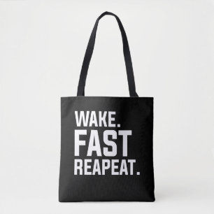 Grappig Wake Fast Herhaal Graphic Sarcastisch Tote Bag