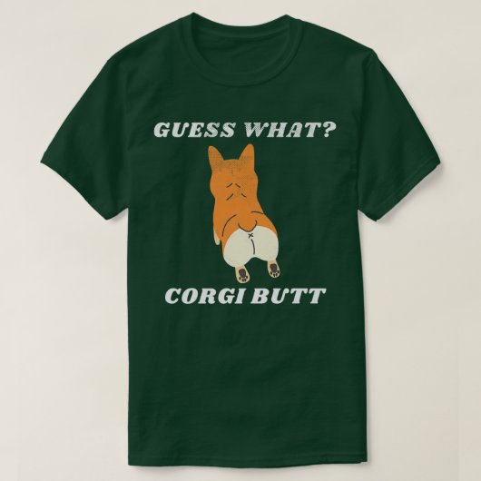 Grappig wat Corgi Butt Geweldige Welsh Corgis P T-shirt (Design voorkant)