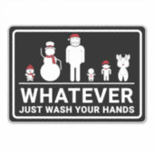 Grappig wat dan ook, was alsjeblieft je handen tek sticker (Voorkant)