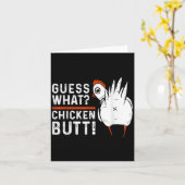 Grappig, wat denk je van Chicken Butt! White Desig Kaart (Gele Bloem)