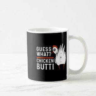 Grappig, wat denk je van Chicken Butt! White Desig Koffiemok