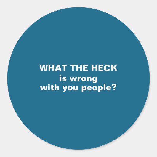 Grappig wat een zooitje ronde sticker (Voorkant)