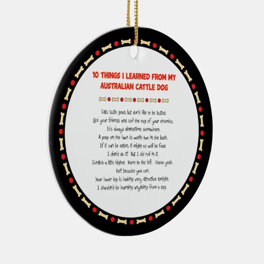 Grappig wat ik geleerd heb van Australische katten Keramisch Ornament (Rechts)