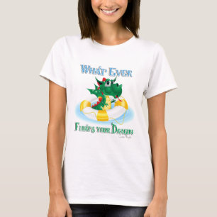 Grappig wat je draak ook drijft t-shirt