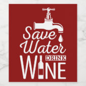 Grappig Water Besparen Kraan Drinken Wijn Etiket (Enkel label)