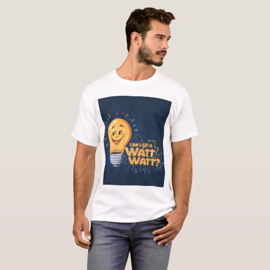 Grappig Watt Gloeilamp T-shirt (Voorkant volledig)