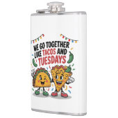 Grappig "We gaan zo goed samen als Tacos en Dinsda Heupfles (Links)