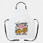Grappig "We passen bij elkaar als taco's en dinsda Schort (Voorkant)