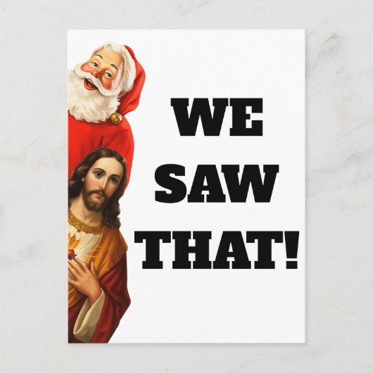 Grappig “We Saw That” Kerstman en Jezus Design Briefkaart (Voorkant)