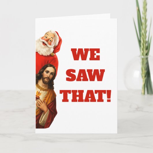 Grappig “We Zagen Dat” Kerstman en Jezus Design Kaart (Voorkant)