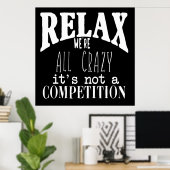 Grappig, we zijn allemaal gekke White Text Black Poster (Thuiskantoor)