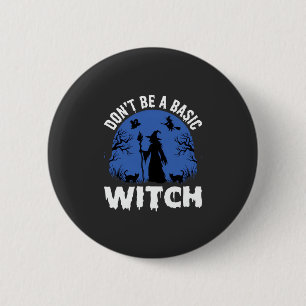 Grappig Wees Geen Basisheks Halloween-ontwerp Ronde Button 5,7 Cm