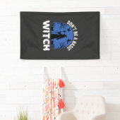 Grappig Wees Geen Basisheks Halloween-ontwerp Spandoek (Insitu)