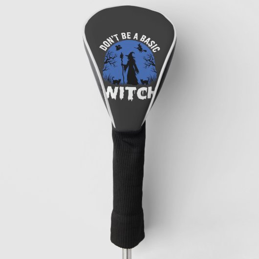 Grappig Wees Geen Gewone Heks Halloween Ontwerp Golfheadcover (Voorkant)