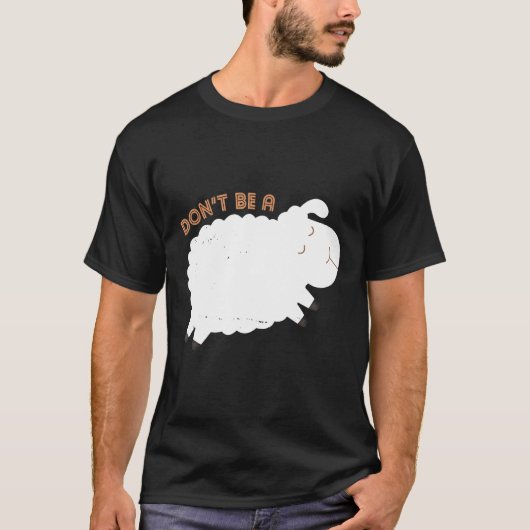 Grappig, wees geen schaapskooi t-shirt (Voorkant)