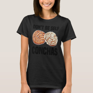 Grappig Wees niet Zelf Conchas Gift Cool Mexicaans T-shirt