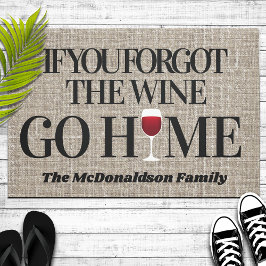 Grappig welkom: als je de wijn vergeet, ga dan naa deurmat