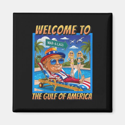 Grappig welkom in de Golf van Amerika 9 februari B Magneet (Voorkant)