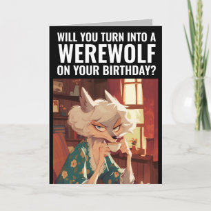 GRAPPIG WEREWOLF VERJAARDAG wenskaart voor haar Kaart