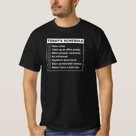 Grappig werk to-do lijst - koffie, roddels, uitput t-shirt