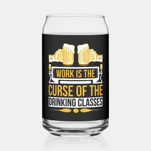 Grappig werk vloek bier drinkers blikvorm glas (Achterkant)