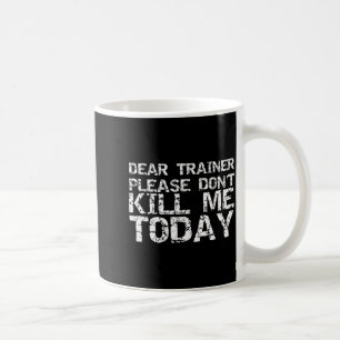 Grappig Werkende Ouwe Dure Trainer Alsjeblieft Doe Koffiemok